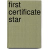 First Certificate Star by Prodromou And Greena