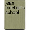 Jean Mitchell's School door Anonymous