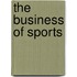 The Business of Sports