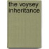 The Voysey Inheritance