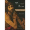 The Imitation Of Christ door Thomas a. Kempis