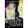 The Language Of Flowers door Vanessa Diffenbaugh