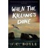 When the Killing's Done