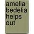 Amelia Bedelia Helps Out