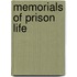Memorials Of Prison Life