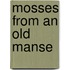 Mosses From An Old Manse