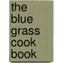 The Blue Grass Cook Book