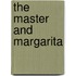 The Master And Margarita