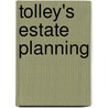 Tolley's Estate Planning door Simon McKie