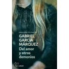 Del Amor Y Otros Demonios door Gabriel Garcia Marquez