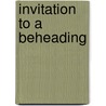 Invitation To A Beheading by Vladimir Nabakov
