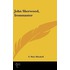John Sherwood, Ironmaster