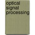 Optical Signal Processing