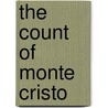 The Count Of Monte Cristo by R. Buss