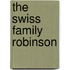 The Swiss Family Robinson