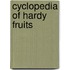 Cyclopedia Of Hardy Fruits