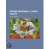 Frank Merriwell Down South door L. Burt Standish