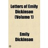 Letters Of Emily Dickinson door Thomas Herbert Johnson