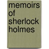 Memoirs of Sherlock Holmes door Sir Sir Arthur Conan Doyle