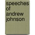 Speeches of Andrew Johnson