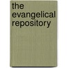 The Evangelical Repository door Unknown Author