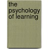 The Psychology of Learning door John Wallace Baird