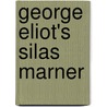 George Eliot's Silas Marner door George Eliot