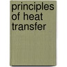 Principles Of Heat Transfer door Mark S. Bohn