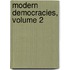 Modern Democracies, Volume 2