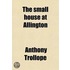 The Small House At Allington
