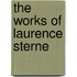 The Works of Laurence Sterne