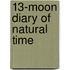 13-Moon Diary Of Natural Time