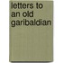 Letters To An Old Garibaldian