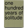 One Hundred Years of Solitude door Gregory Rabassa