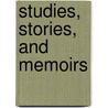 Studies, Stories, and Memoirs by Jameson