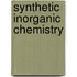 Synthetic Inorganic Chemistry