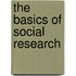 The Basics of Social Research