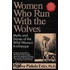 Women Who Run With The Wolves