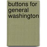 Buttons for General Washington door Peter Roop