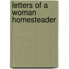 Letters of a Woman Homesteader door N.C. Wyeth
