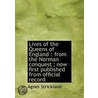 Lives of the Queens of England door Elisabeth Strickland