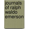Journals Of Ralph Waldo Emerson door Ralph Waldo Emerson