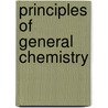 Principles of General Chemistry by Martin Silberberg