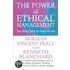 The Power Of Ethical Management