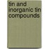 Tin And Inorganic Tin Compounds