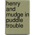 Henry and Mudge in Puddle Trouble