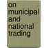 On Municipal And National Trading