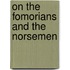 On the Fomorians and the Norsemen