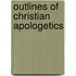 Outlines of Christian Apologetics