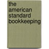 The American Standard Bookkeeping door C.C. Curtiss